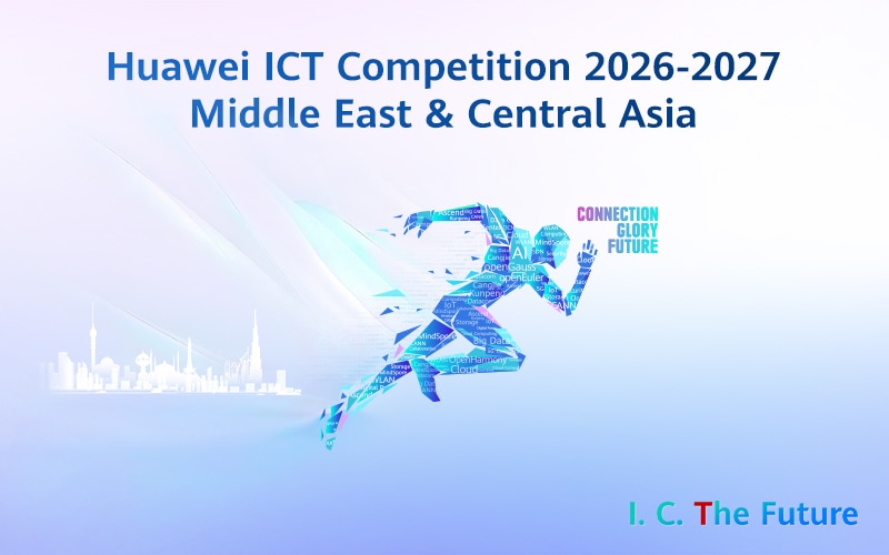 Huawei ICT Competition 2026-2027 (Uzbekistan)