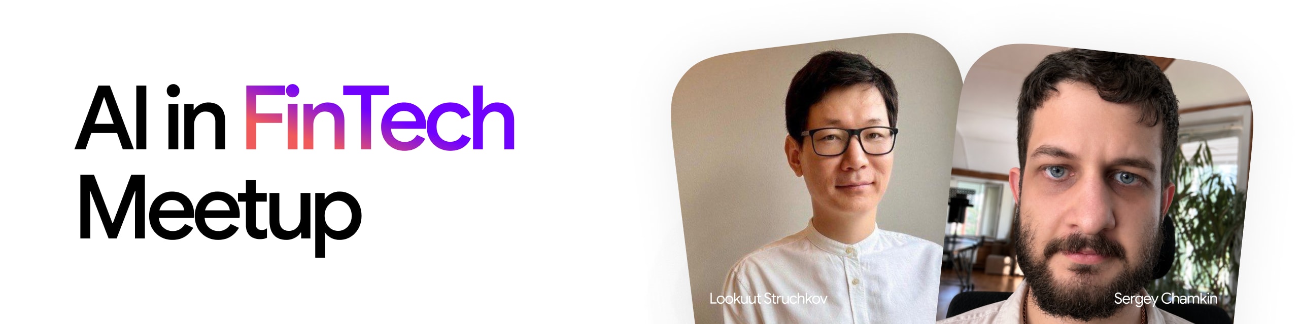 AI in FinTech Meetup 2026 - GDG Tashkent