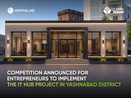 IT Park opens a tender for the design of a new IT Hub in Tashkent's Yashnabad district